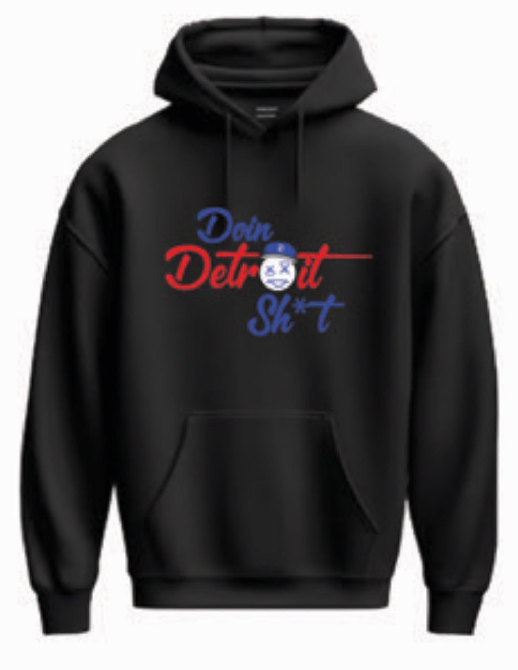 Doin Detroit Sh*t Hoodies