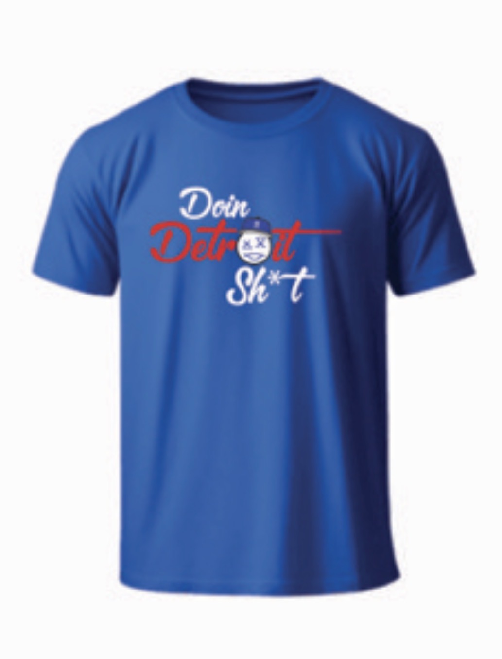 Doin Detroit Sh*t T Shirts