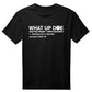 What Up Doe t shirt