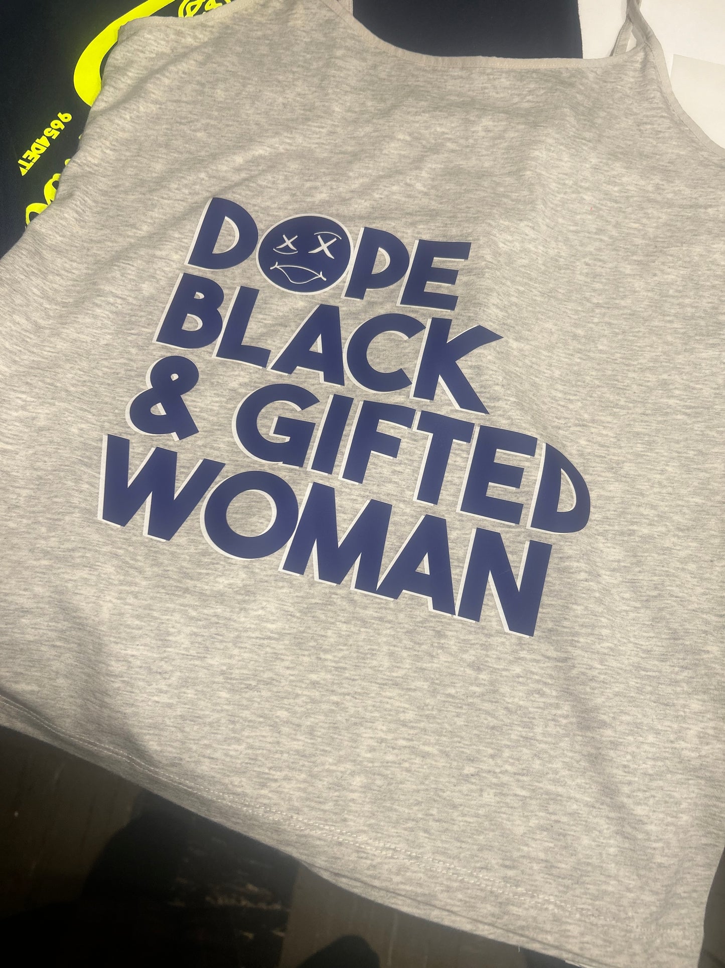Dope Black & Gifted Woman